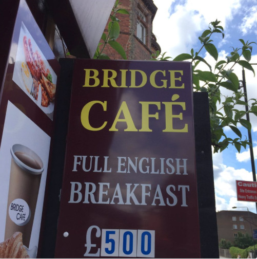 You know the 'hood is out of control when the Bridge Cafe starts charging £500 for breakfast! ? says @bkgpeters